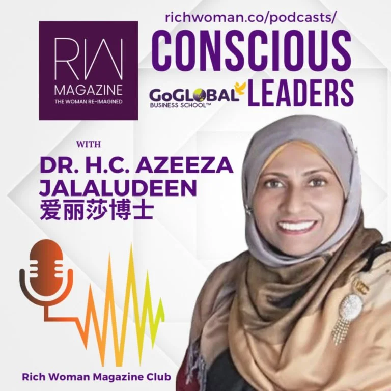 Welcome to the Conscious Leaders Podcast by Rich Woman Magazine- The Woman Re-imagined with Dr.h.c. Azeeza Jalaludeen 爱丽莎 Editor in Chief of Rich Woman Asia Magazine, Founder Go Global Business School. Broadcast from Singapore. Are you ready to be inspired by transformational stories that can support you to thrive in a new level of consciousness to live a life filled with love, peace, and joy? We bring you stories of conscious leaders, change-makers and global mentors who have created tremendous value to the world through their business and their lives.
http://richwoman.co/join