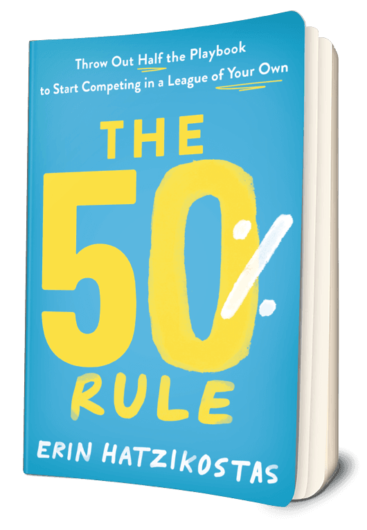 What if the secret to standing out isn't in trying harder to fit in?
We reached out to Erin Hatzikostas who's recent book The 50% Rule, reminds us that you can't compare yourself to others when you're competing in a league of your own.