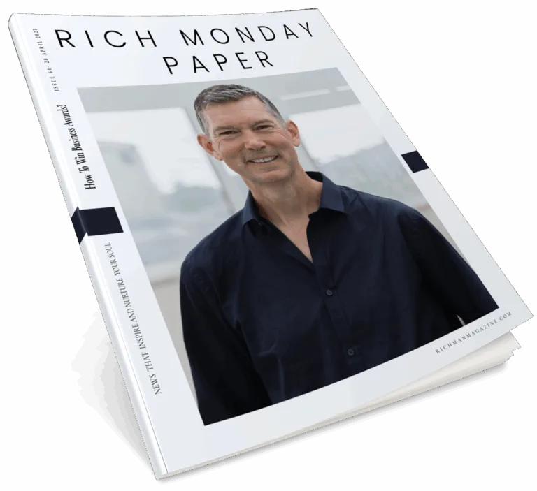 This edition of Rich Monday Paper- How To Win Business Awards, invites you to celebrate Matthew Ansell and what it takes to break down self-doubt. We explore the art of building what we call a bank of confidence: the choices that build a stronger body, a clearer mind and a more intentional life.