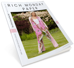 Rich Monday Paper- How to Feel Glamorous Every Day
