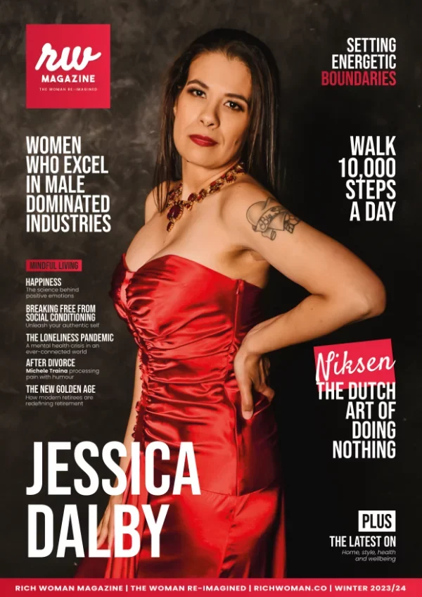 Rich Woman Magazine champions the modern woman's pursuit of wealth, well-being and influence. We spotlight influential women transforming business, culture and society through courage, resilience and unwavering self-belief.