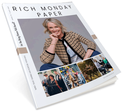 Rich Monday Paper- Edition 74